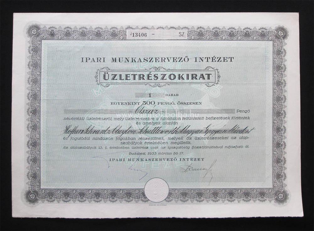 Ipari Munkaszervező Intézet üzletrészokirat 500 pengő 1933
